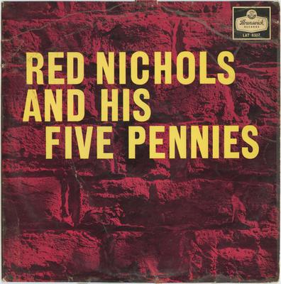 Płyta LP RED NICHOLS HIS FIVE PENNIES Red Nichols And His Five Pennies LAT8307 Brunswick 1959 UK Jazz Używana