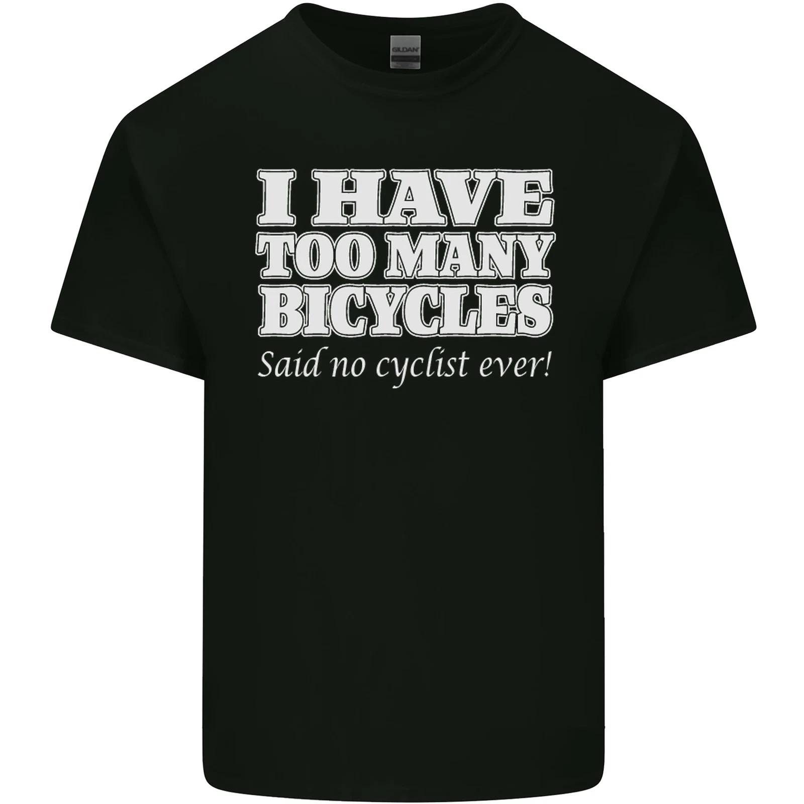 Too Many Bicycles Said No Cyclist Cycling Kids T-Shirt Childrens L