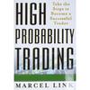 High Probability Trading Take The Steps To Become Paperback v753 UKN1215