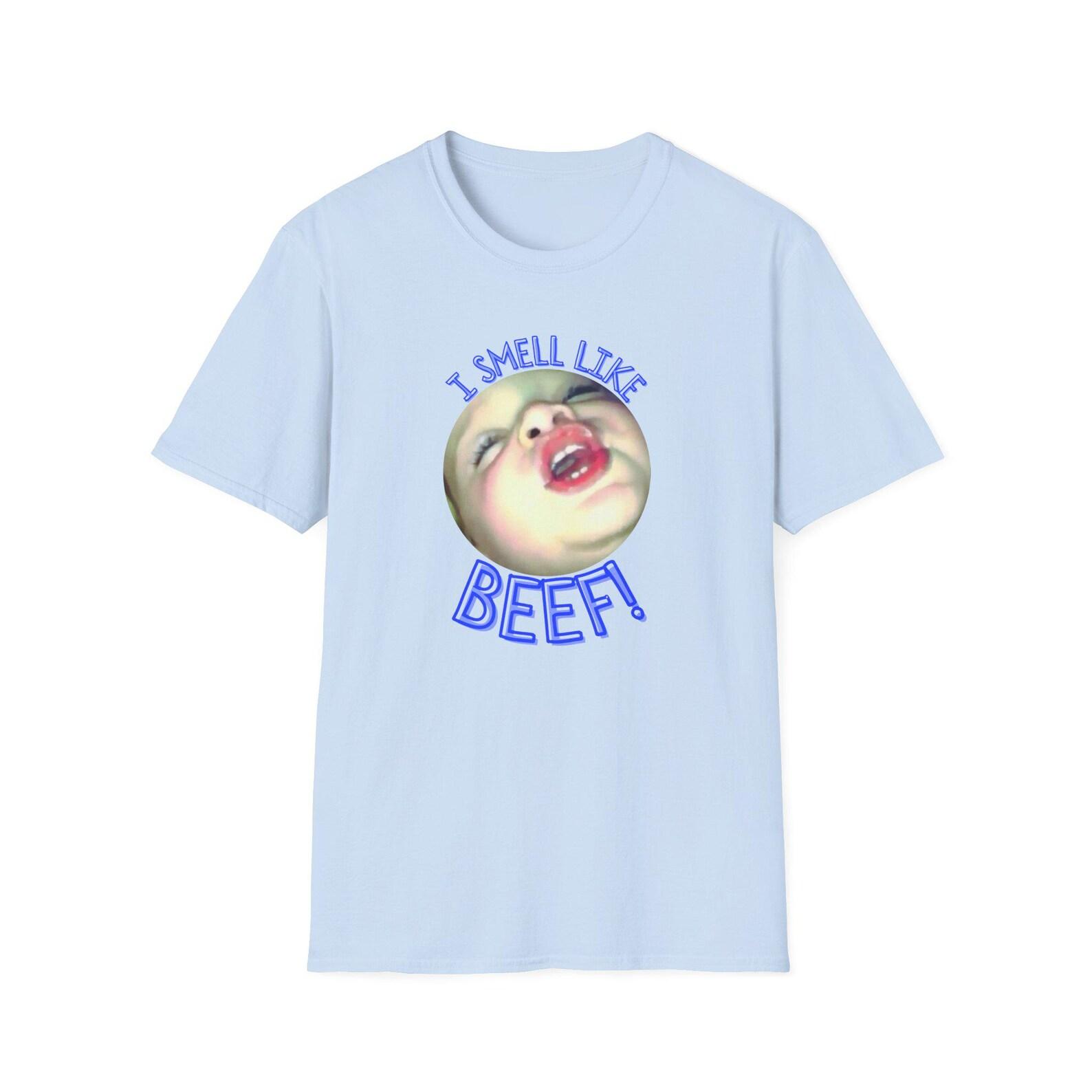 I Smell Like Beef Meme shirt - Unisex Softstyle I Smell Like Beef T shirt Meme Beef Girl I smell like beef Meme inspired T shirt M