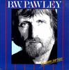 LP Record B. W. PAWLEY ROAD SHOW Too Many Parties DLP0705 Dallcorte Recor 1983 Canada World Music Used