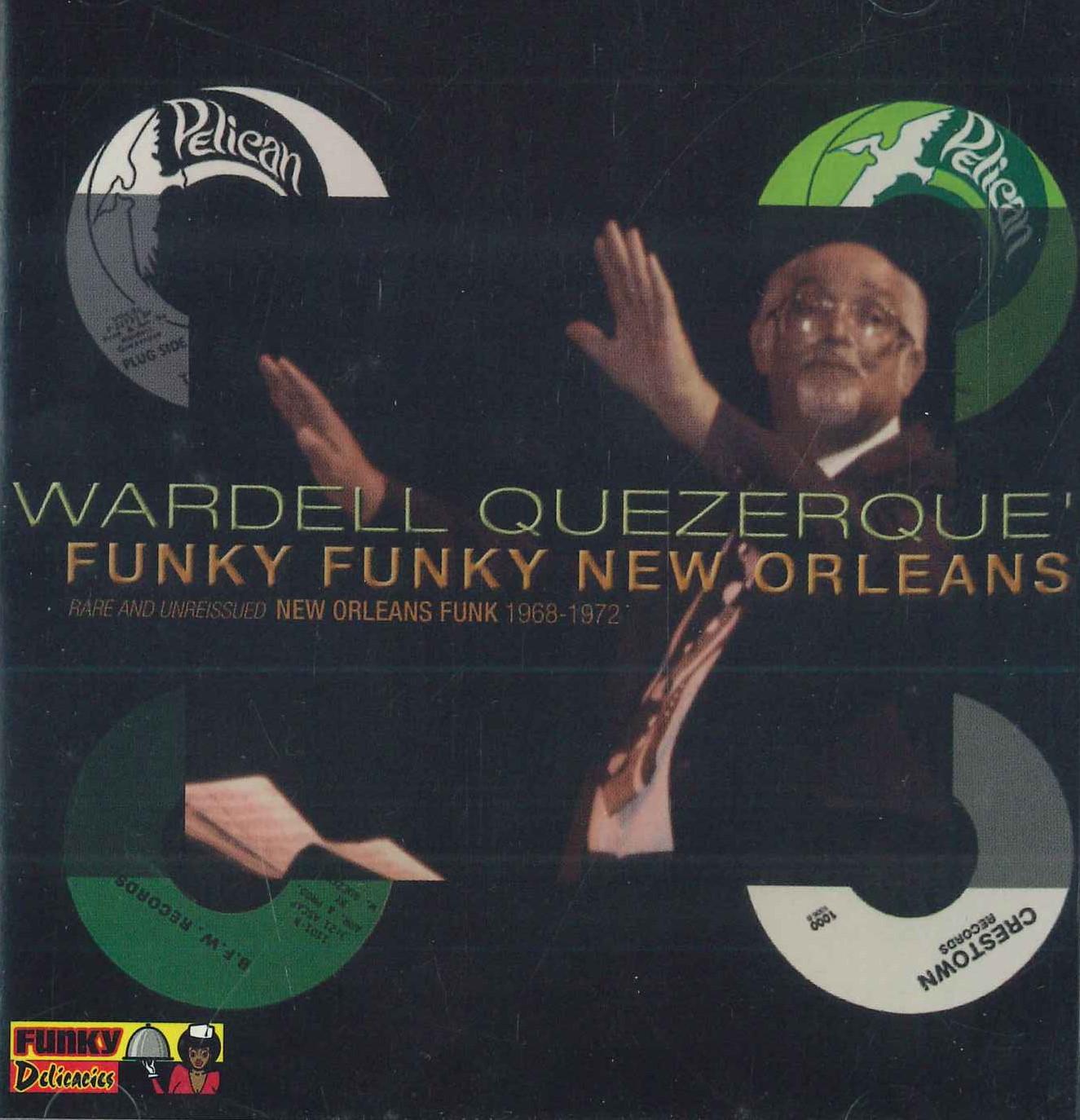 

CD VARIOUS - Wardell Quezerque s Funky Funky Orl DELCD0023 US Soul/Funk Used