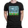 I Went Outside Once But The Graphics Were Not Good Mens Funny T-Shirt