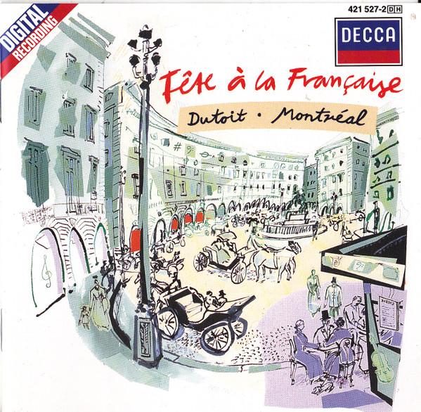 

CD CHARLES DUTOIT LORCHESTRE SYMPHON Fte La Franaise 4215272 Decca 1989 Europe Classical Used