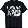 I Wear Zebra For My Daddy Neuroendocrine Cancer Awareness T-Shirt