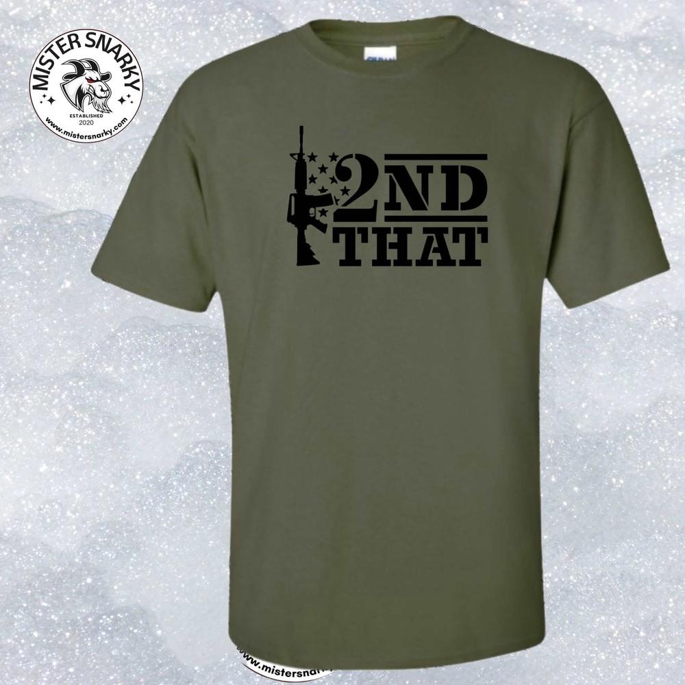 2nd That - 2nd Amendment T-Shirt Unisex T-Shirt S