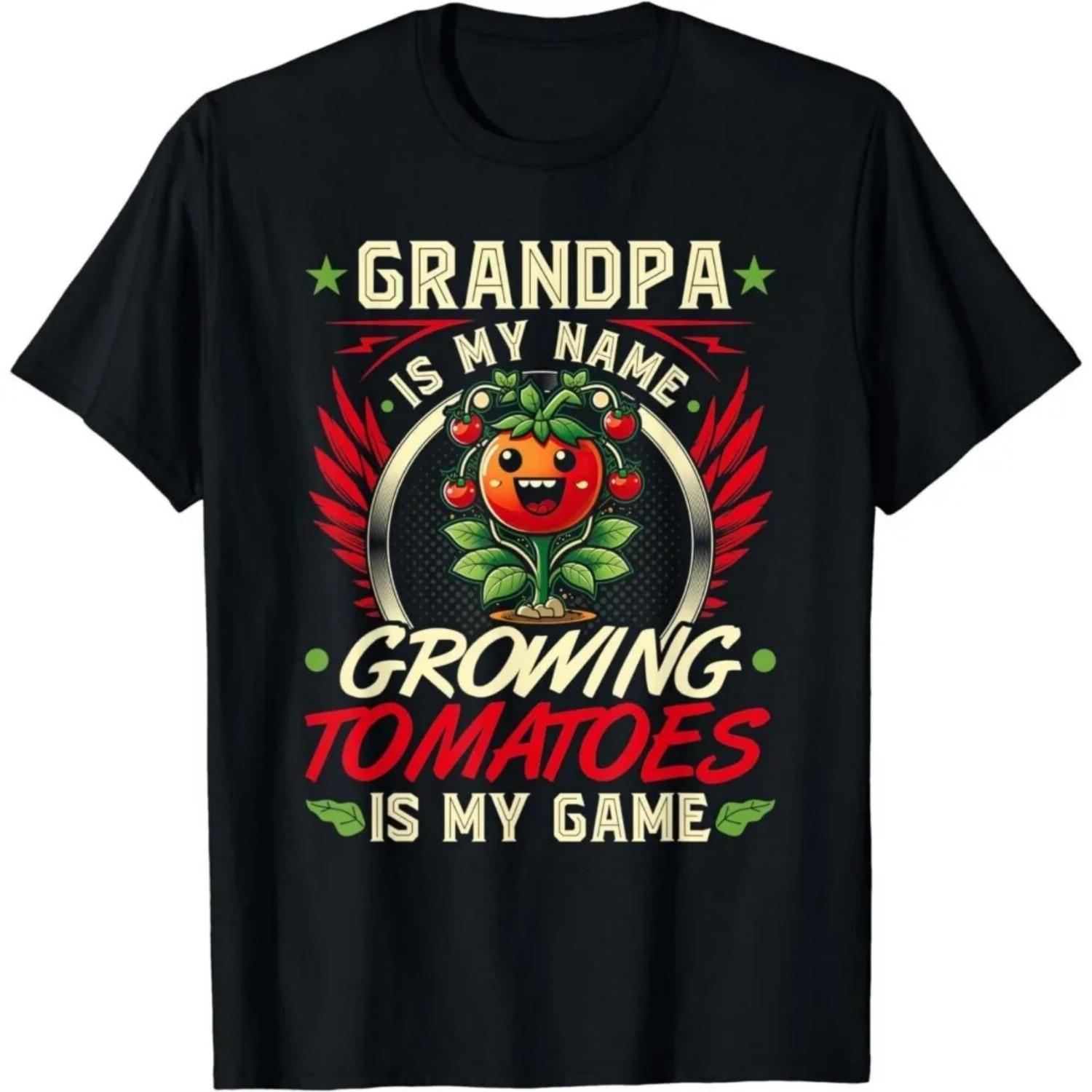 Grandpa Tomato Gardening Quote Man Summer Tshirt Tops Funny Tomato Farmer Gift Unisex Fashion Casual T-Shirt Ropa Hombre S