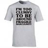 Funny Im Too Clumsy Tshirt