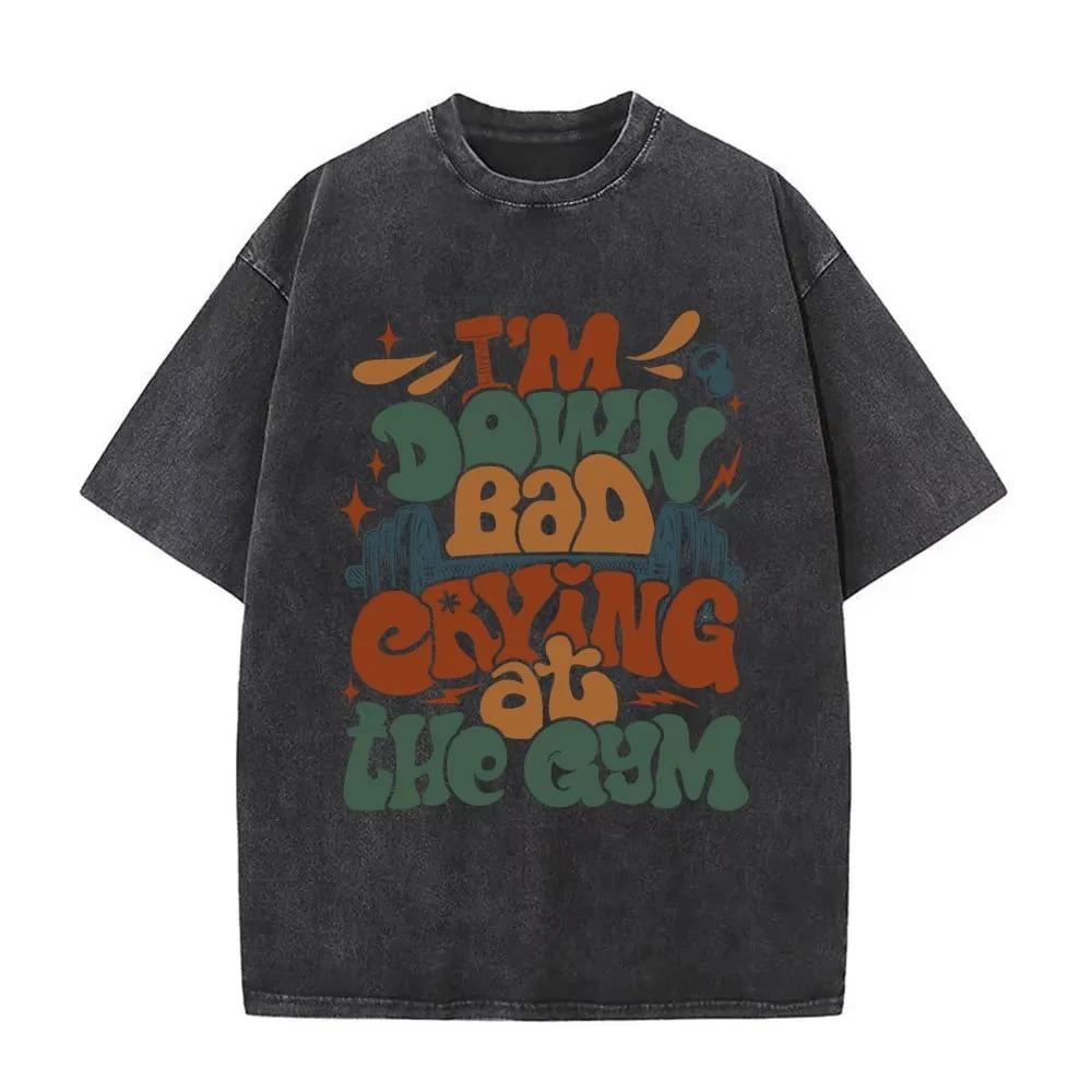 I m Down Bad Crying At The Gym  Funny Gym Meme Graphic Print Vintage Washed Oversized Streetwear T-Shirt L