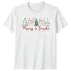 Merry Bright Christmas Holidays Unisexs TShirt Unisexs Tee Graphic Unisex Top