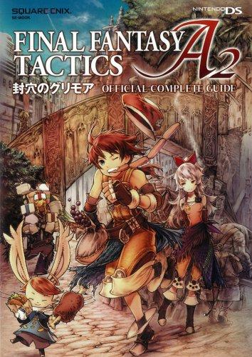 Final Fantasy Tactics A2: Grimoire of the Rift Official Complete Guide (SE-MOOK)
