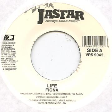 

7inch Record FIONA - Life VPS9042 Jasfar US 2006 US Reggae, Ska & Dub