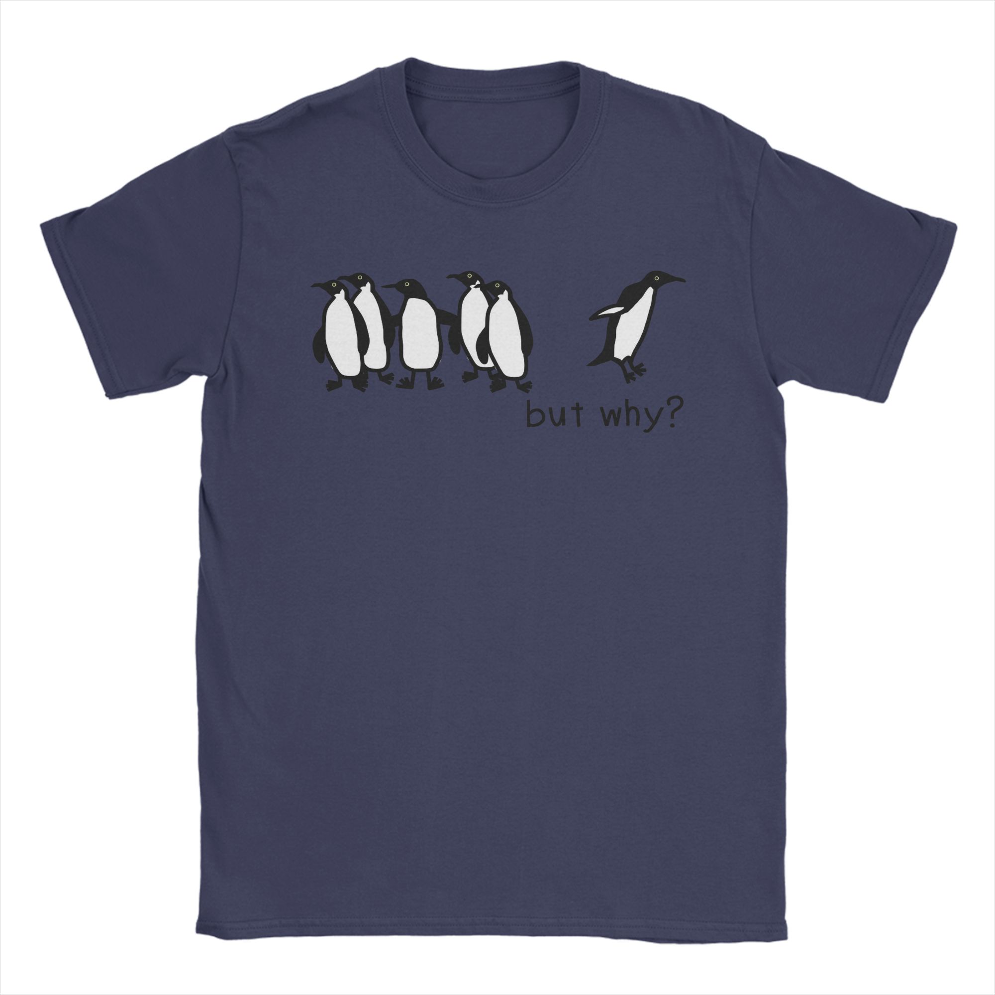 

Nihilist Penguin But Why meme TShirt for Unisex Novelty Pure Cotton Tee Shirt Round Collar Short Sleeve T Shirts 6XL Tops 4XL