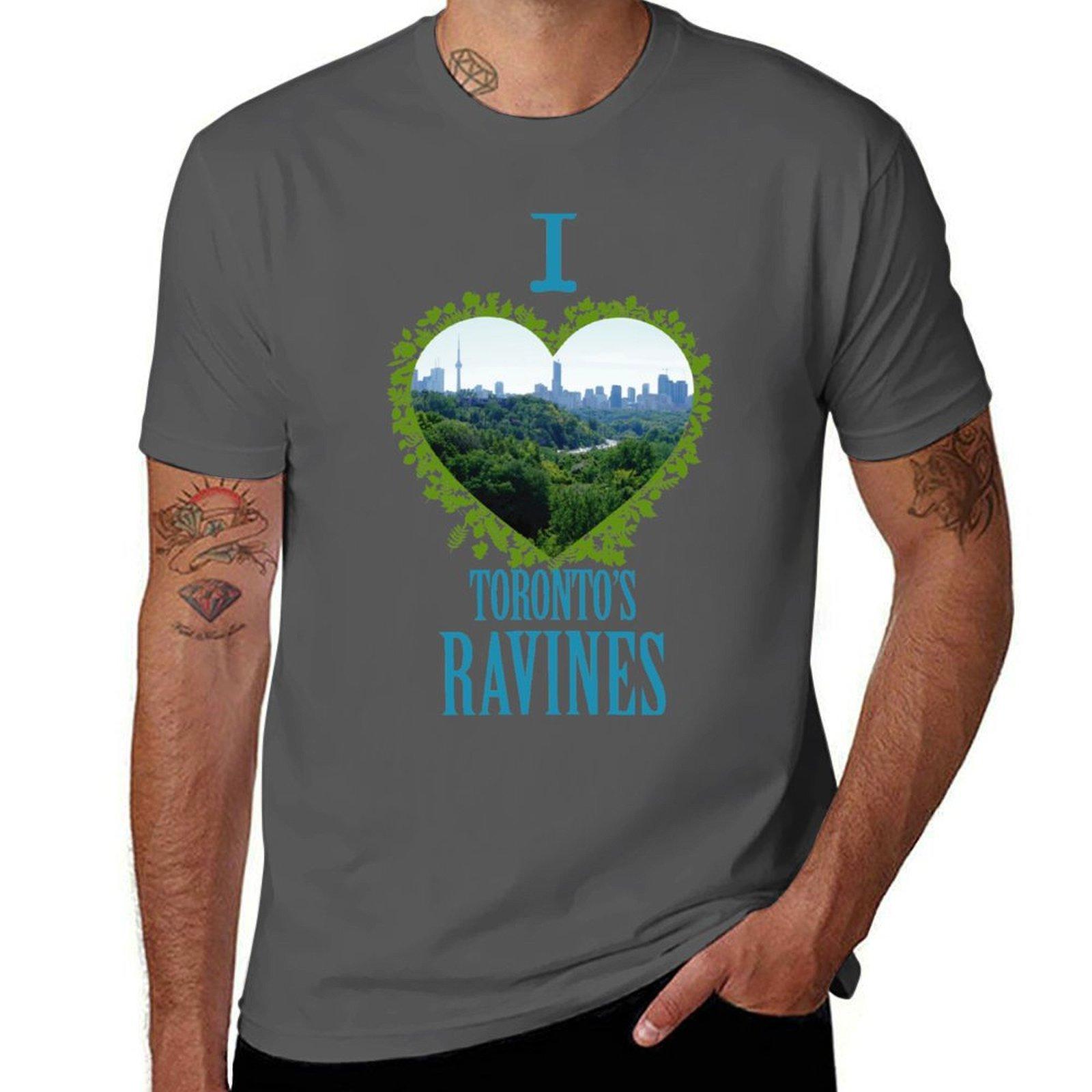 

I Love Toronto s Ravines! T-Shirt man t shirts for men anime tshirt T-Shirt 4XL