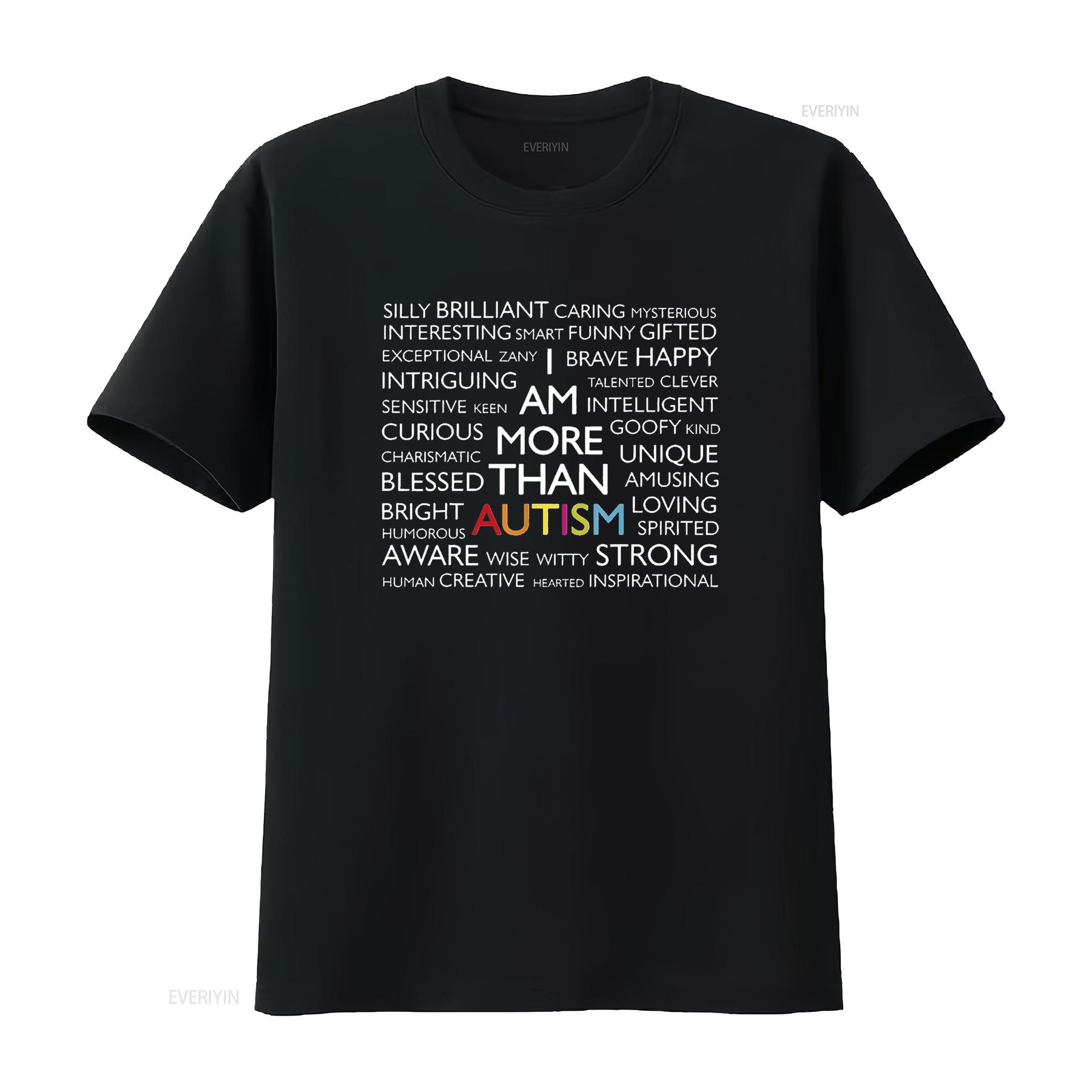 

Autism T Shirt I Am More Than vintage Washed homme designer clothes Casual Versatile Stylish Breathable Top For Everyday Wear 4XL
