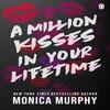 A Million Kisses In Your Lifetime Paperback# UKN472