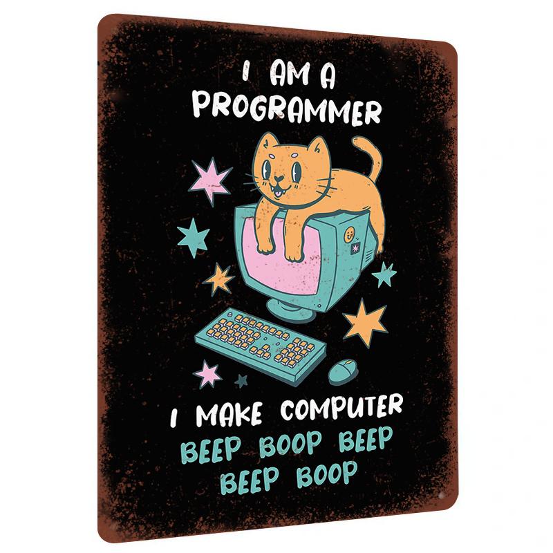 

I Am A Programmer Cat Metal Tin Sign Funny Computer Geek Decorative Wall Art For Home Office 20x30cm（7.8x11.8inch）