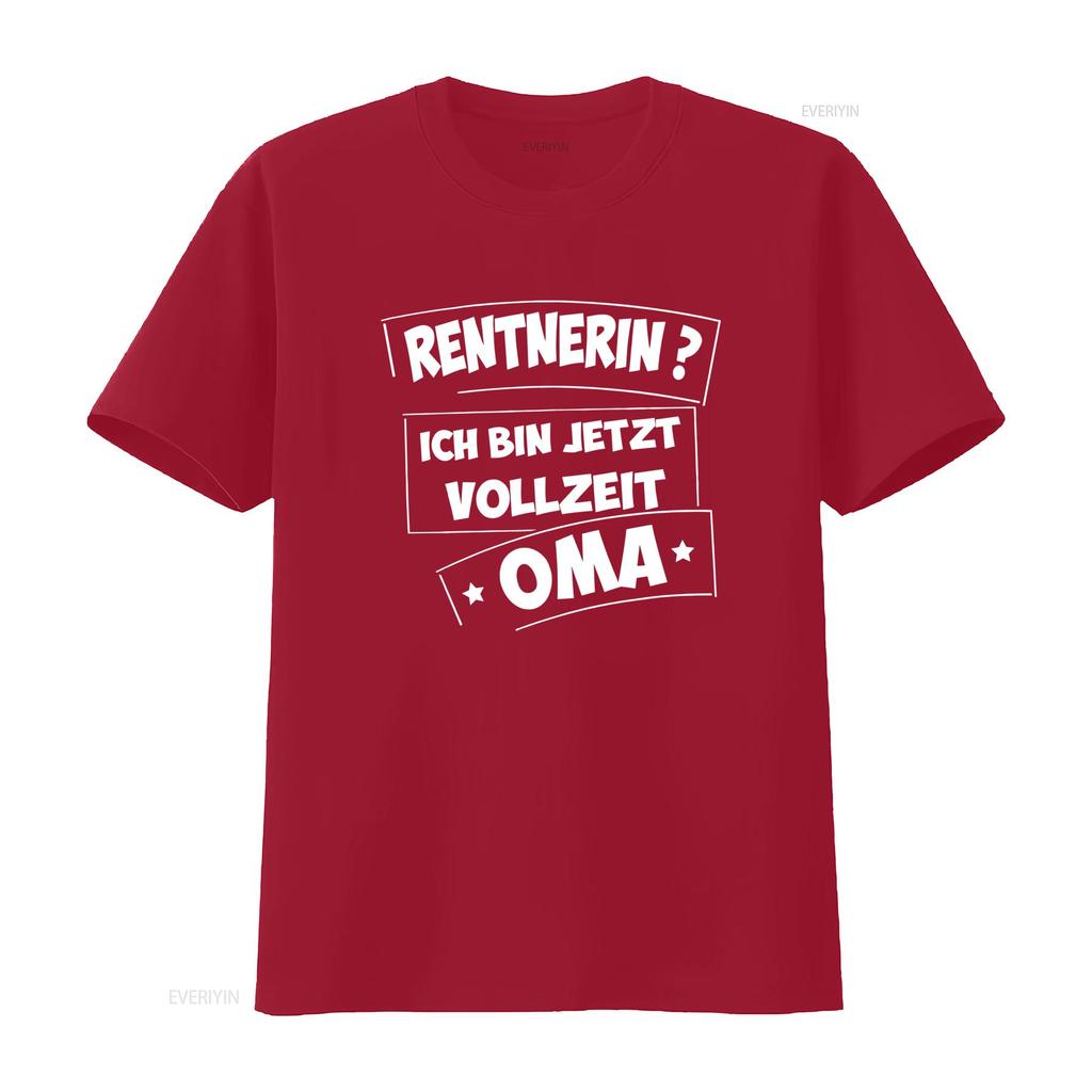 Rentnerin Ich Bin Jetzt Vollzeit Oma Rente Womens T Shirt Stylish and Comfortable vintage Washed Stretched homme