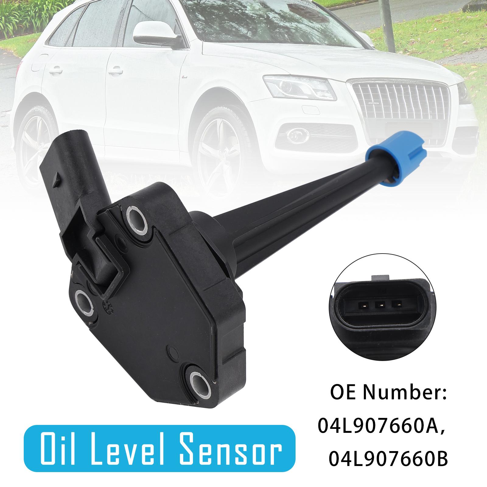 Oil Level Sensor 04L907660A 04L907660B For   A4 A5 A6 A8 Q5 VW Transporter