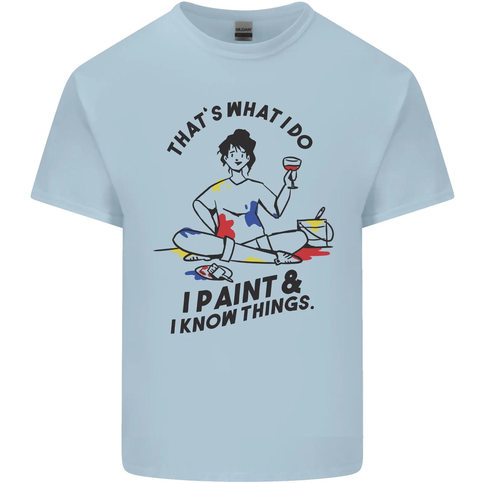 

I Paint & I Know Things Artist Art Kids T-Shirt Childrens S