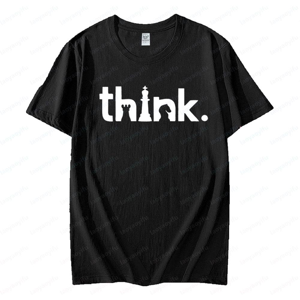 Think Chess Shirt Matching Chess Player Creative Gift TShirt Minimalist Gambit TShirt Men Women Crewneck Cotton Short Sleeve