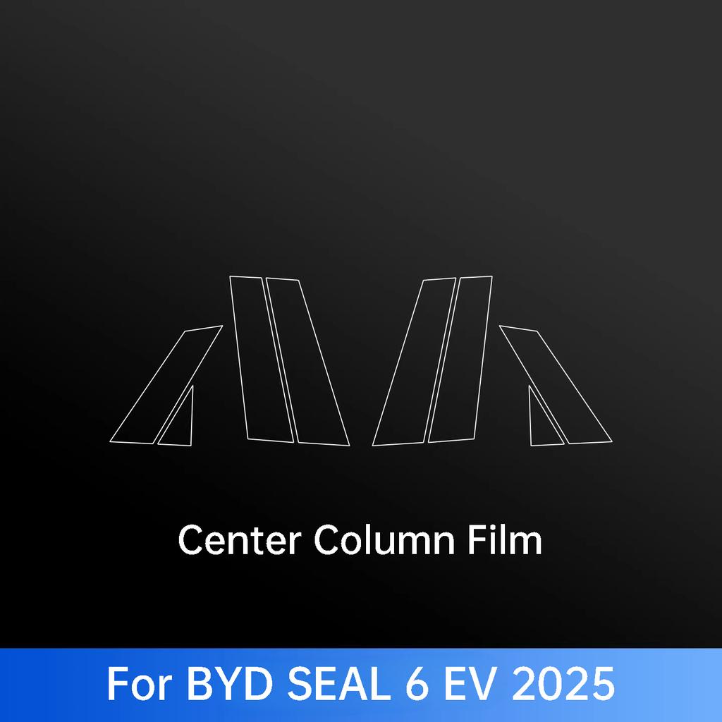 For BYD Seal U Qin L Plus Seal 6 Han EV DM-i ATTO 2 3 8 Sealion 5 6 7 8 Car Pillar B Protective Film Exterior Accessories