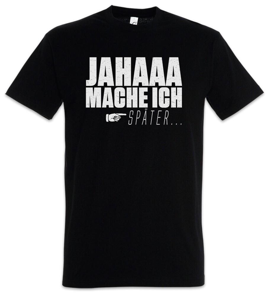 Jahaa Make Me Later T-Shirt Fun Fun Laziness Lazy Comfortable Gift Fun Fun