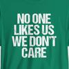No One Like Us We Don't Care Shirt | Philly Shirt | Philadelphia Shirt | Funny Philly Shirt | Philly Gift Philly Tee Philly Humor Philly Fan