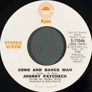 

7inch Record JOHNNY PAYCHECK - Song And Dance Man 511046 Epic 1973 US Folk Used