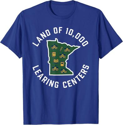 Land of 10,000 Learing Centers Quality Learning Unisex T-Shirt