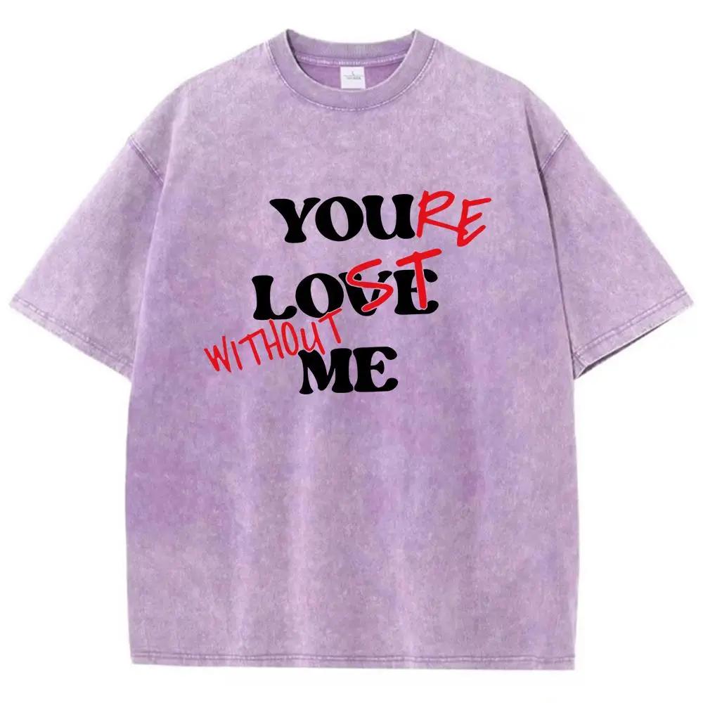 You Love Me Funny Letters Print Male T Shirt Graphic Cotton T Shirts High-Quality Loose T-Shirt Fashion Shoulder Drop Tops