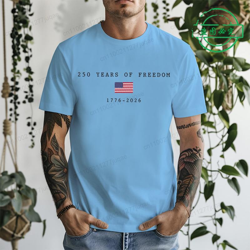 250 Years of Freedom 1776~2026 Shirt,Anniversary Men's T-Shirts Clothing 4th of July Shirt Youth-Adult Clothes Short Sleeve Tops