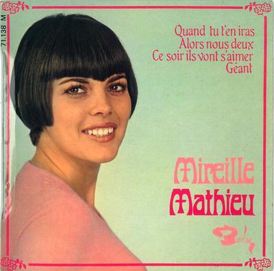 7inch Record MIREILLE MATHIEU  Quand Tu Ten Iras 71138M BARCLAY 1967 France Pop Used