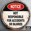 D Flat  pc InXCm D Flat Round Sign Vintage Plaque with Disclaimer Not Responsible for Accidents Or Injuries De