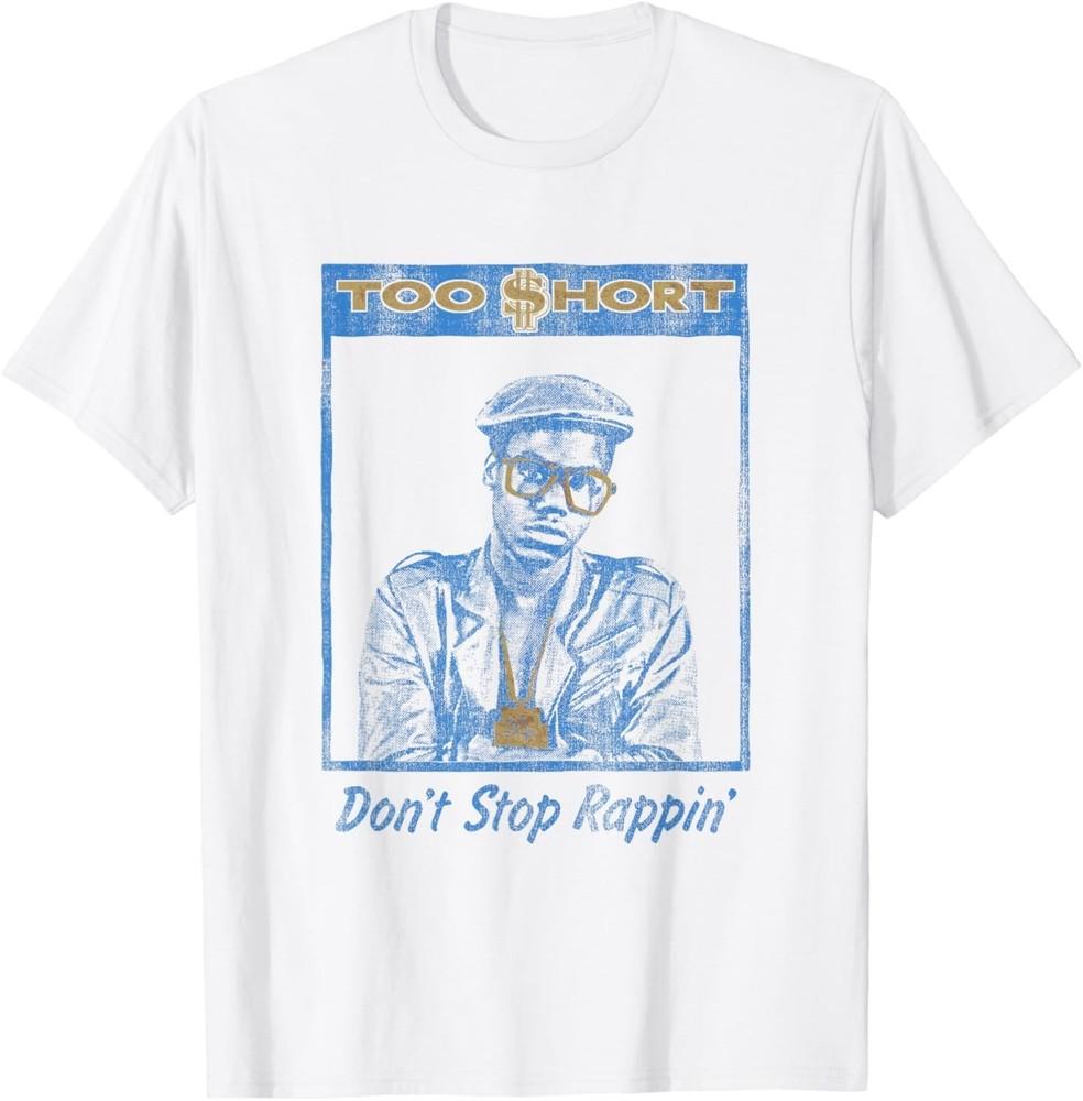 

Too Short - Don t Stop Rappin T-Shirt XL