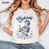 Baking Because Murder Is Wrong T Shirt Comfort Colours 1950s Aesthetic Funny Bakers Vintage Bakery For Her Retro Chef Vintage