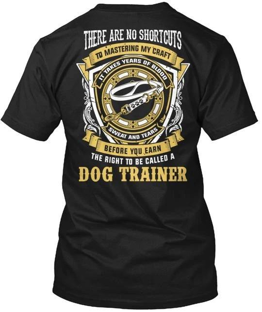 

Dog Trainer TTshirt Made in the USA Size S to 5XL 2XL