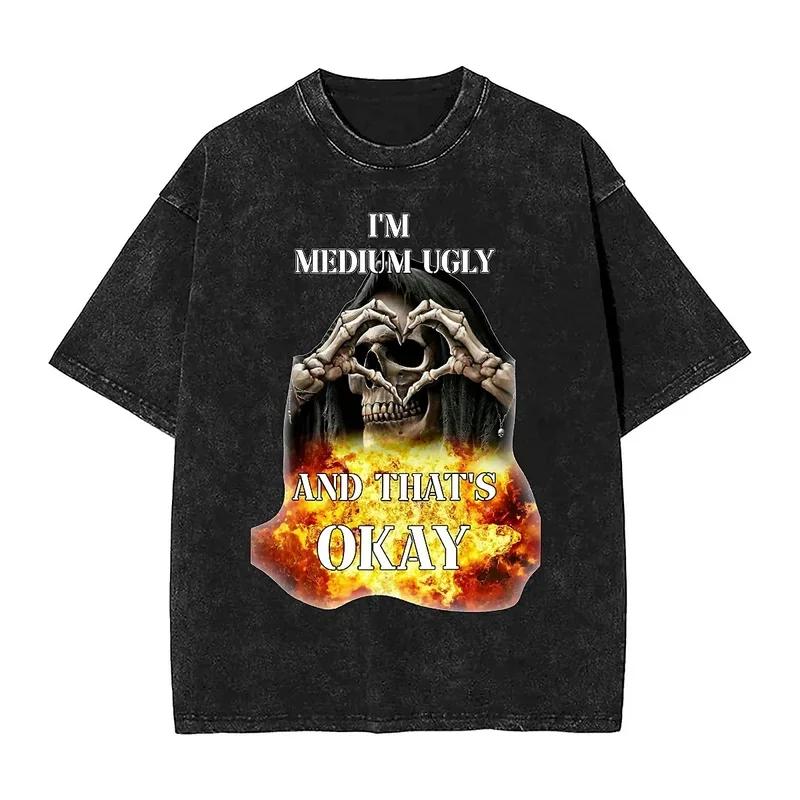 

Смешная футболка со скелетом я средне уродливый Футболки Харадзюку с короткими рукавами Винтажные топы Хлопок Круглый вырез Одежда оверсайз 3XL