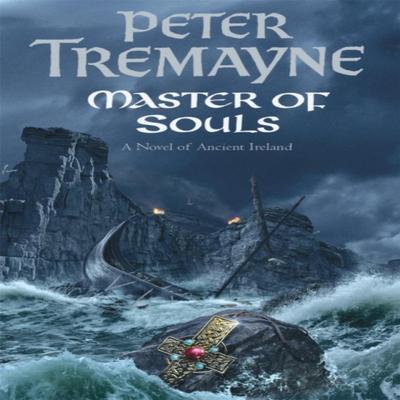 Master Of Souls Sister Fidelma Mysteries Book 16 by Peter Tremayne Paperback Book 9780755302284