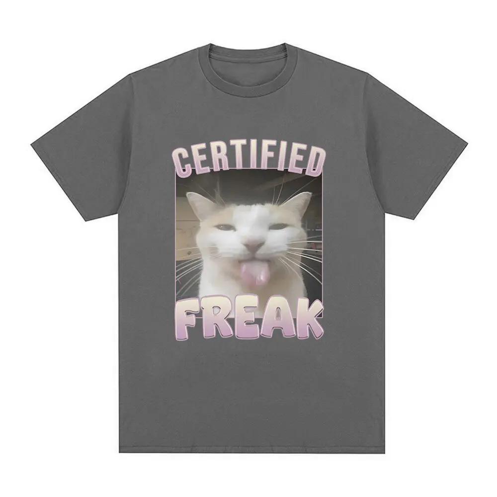 Certified Freak Funny Cat Meme T Shirt Men's Fashion Vintage Short Sleeve T-shirts Casual Cotton Oversized T Shirts