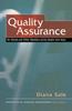 The Quality Assurance : For Nurses and Other Members of the Health Care Team Book