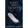 When She Tempts Paperback UKN2702