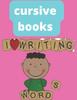 The Cursive Books Writing Book