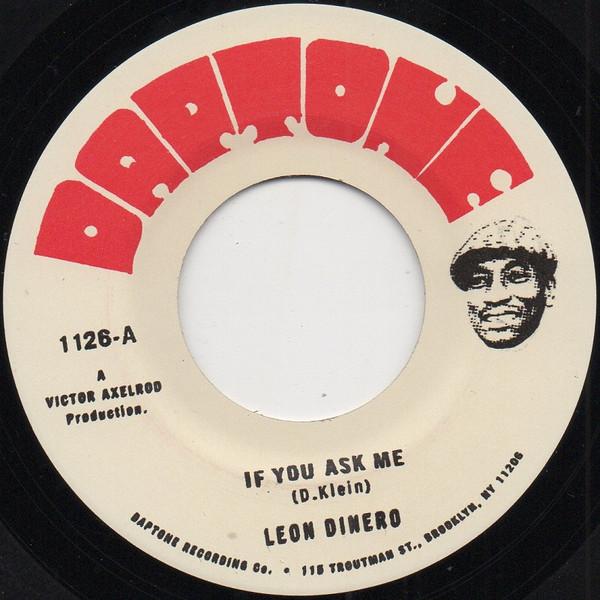 

7inch Record LEON DINERO, SCREECHY DAN - If You Ask Me / Bandits DAP1126 DAPTONE 2019 US Reggae, Ska & Dub