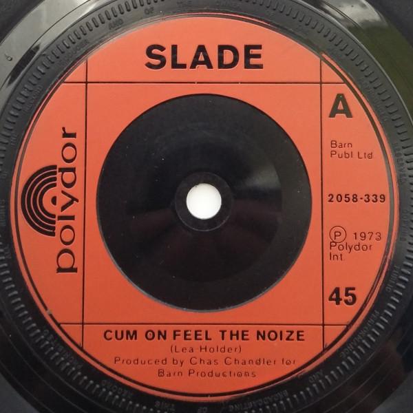 

7inch Record SLADE - Cum On Feel The Noize 2058339 Polydor 1973 UK Rock Used