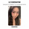LE SSERAFIM SPAGHETTI COMPACT ver. MYMUSICTASTE Official Photocard