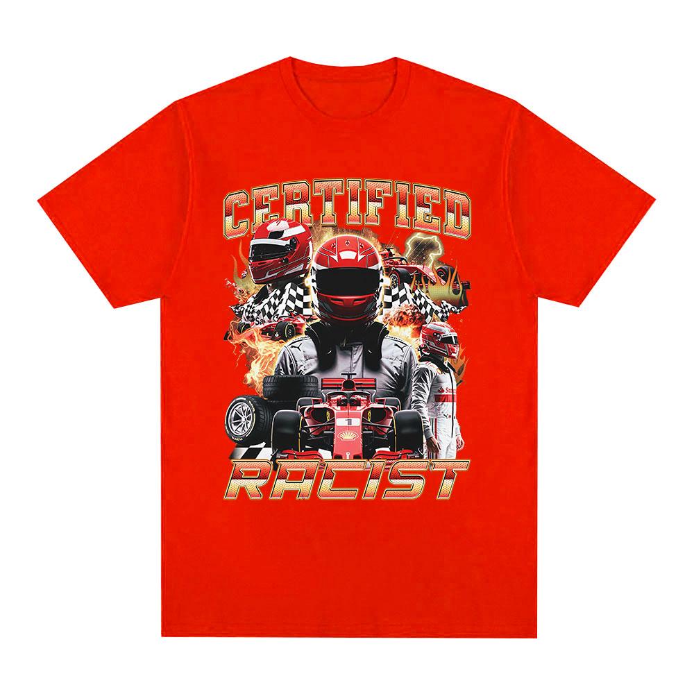 Professional Certified Racist Racing Meme Graphic Tshirt Men Women Clothing Fashion Vintage T Shirt Streetwear