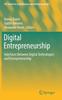 The Digital Entrepreneurship : Interfaces Between Digital Technologies and Entrepreneurship Book