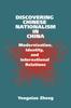 Kniha Discovering Chinese Nationalism In China : Modernization, Identity, and International Relations