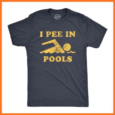 Mens I Pee In Pools T Shirt Funny Sarcastic Summer Swimmer Novelty Tee Unisex T-Shirt